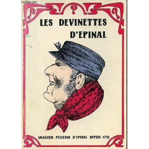 Les Devinettes D'epinal