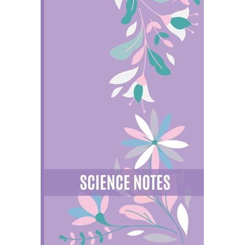 Science Notes: Back To School Notebook (Back To School Notebooks)