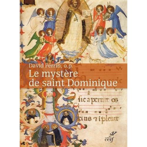 Le Mystère De Saint Dominique