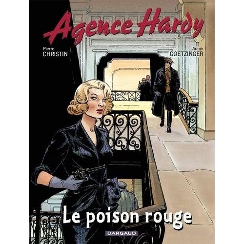 Agence Hardy Tome 3 - Le Poison Rouge