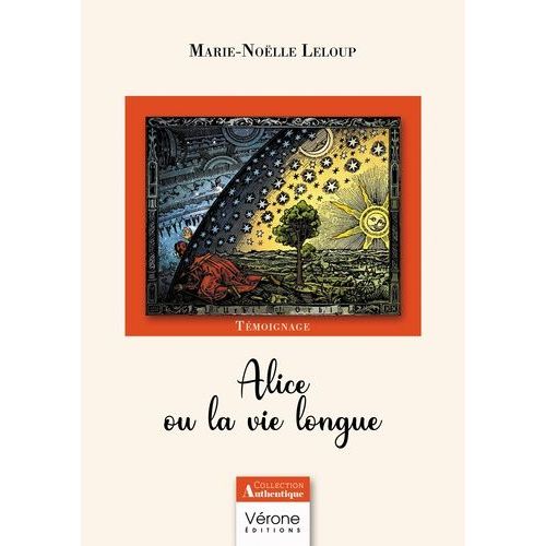 Alice Ou La Vie Longue
