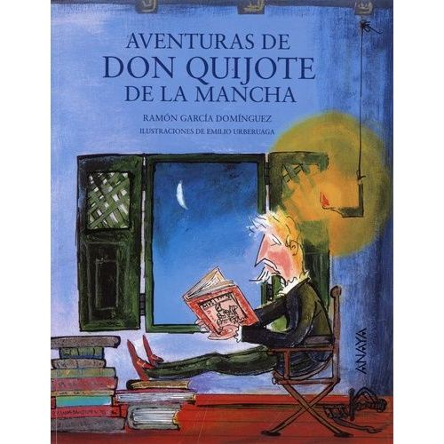 Aventuras De Don Quijote De La Mancha