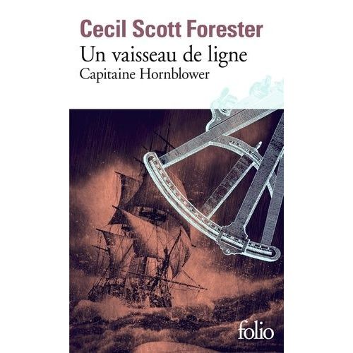 Capitaine Hornblower - Tome 2 - Un Vaisseau De Ligne