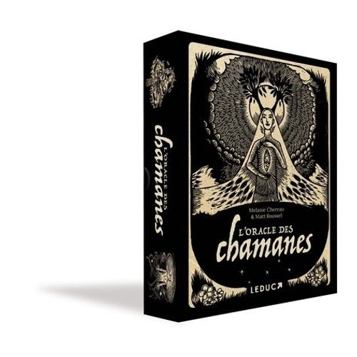 L'oracle Des Chamanes - 40 Cartes Et Un Livret De 288 Pages