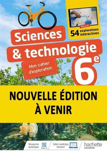 Cahier Sciences & Technologie 6e