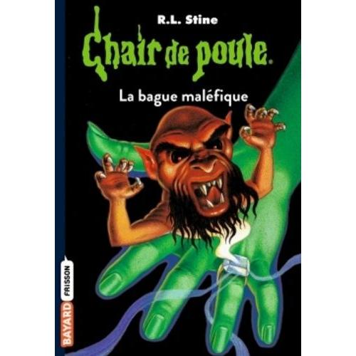 Chair De Poule Tome 61 - La Bague Maléfique