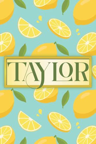 Taylor Name Gift: Lemon Notebook Personalized Gifts For Taylor