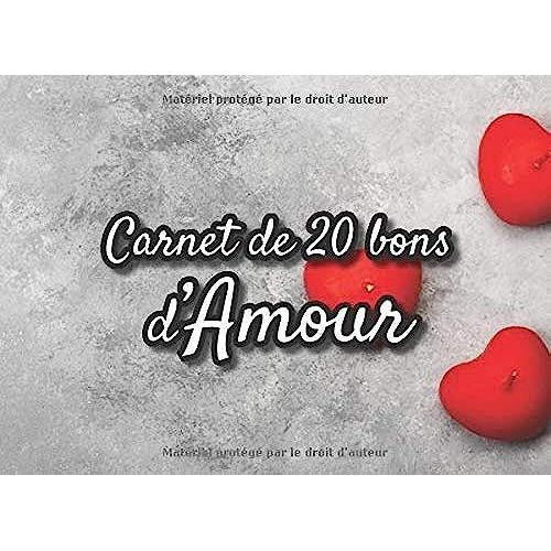 Carnet de 20 bons d'Amour: v1-9 | 20 coupons en couleur à remplir |  meilleur idée de cadeau à offrir à petite amie ou petit ami, amoureux | 40  pages 