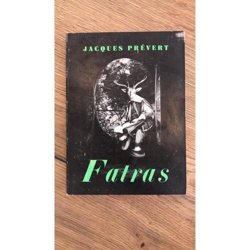 Fatras - Jacques Prevert 