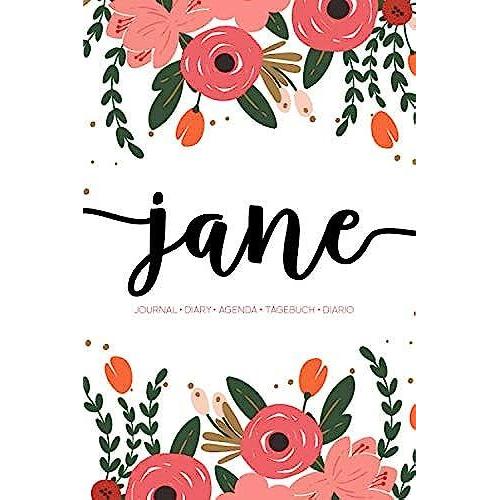 Jane: Journal | Diary | Agenda | Tagebuch | Diario: 150 Pages Paginas Seiten Pagine: Modern Florals First Name Notebook In Coral, Pink & Orange On White Ach195c