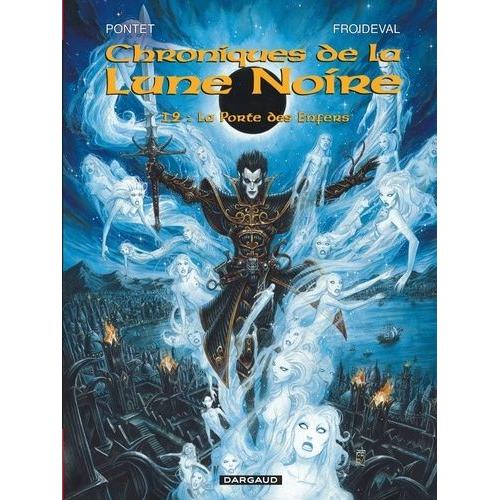 Chroniques De La Lune Noire Tome 12 - La Porte Des Enfers