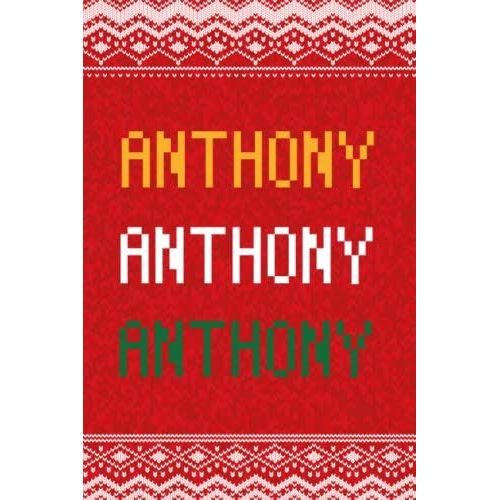 Anthony: Personalized Writing Journal For Men Christmas Themed, Multi Colored (Custom Name Journal, Blank Journal, Write In Notebook, Knitted Pattern) Of Size 6x9 100 Pages For Anthony