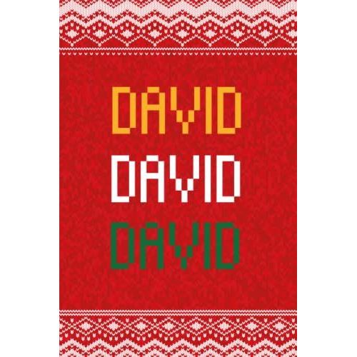 David: Personalized Writing Journal For Men Christmas Themed, Multi Colored (Custom Name Journal, Blank Journal, Write In Notebook, Knitted Pattern) Of Size 6x9 100 Pages For David