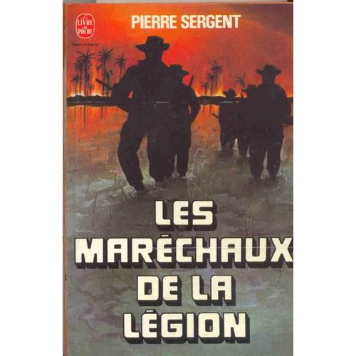 Les Maréchaux De La Légion