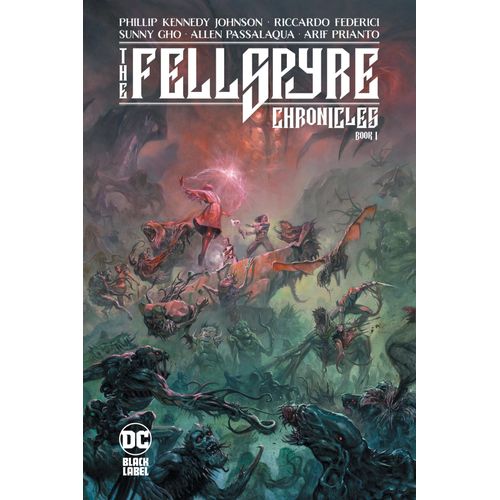 The Fellspyre Chronicles Book I