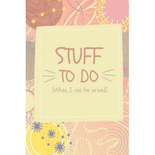 Stuff To Do (When I Can Be Arsed): Pink Constellation Print Composition Lined Notebook