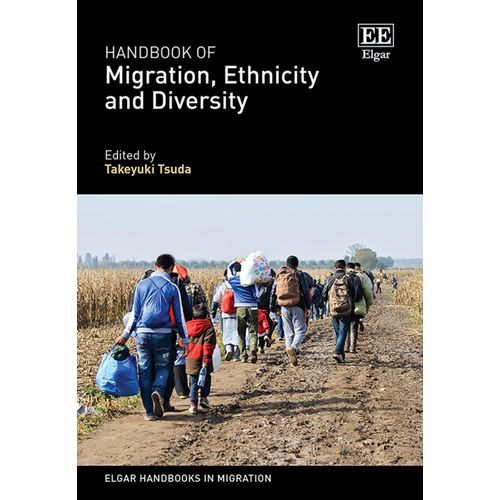 Handbook Of Migration, Ethnicity And Diversity