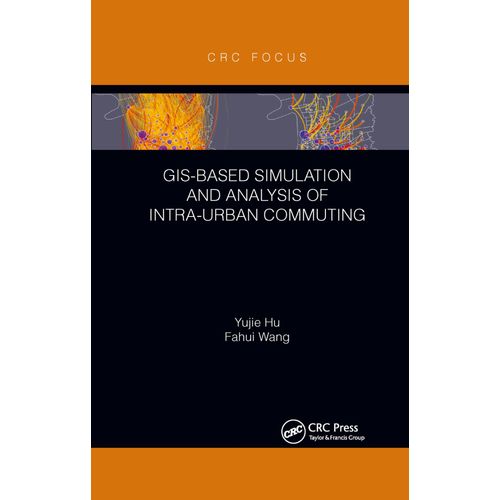 Gis-Based Simulation And Analysis Of Intra-Urban Commuting
