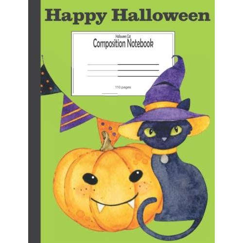 Halloween Cat Composition Notebook: Halloween Cat Composition Notebook
