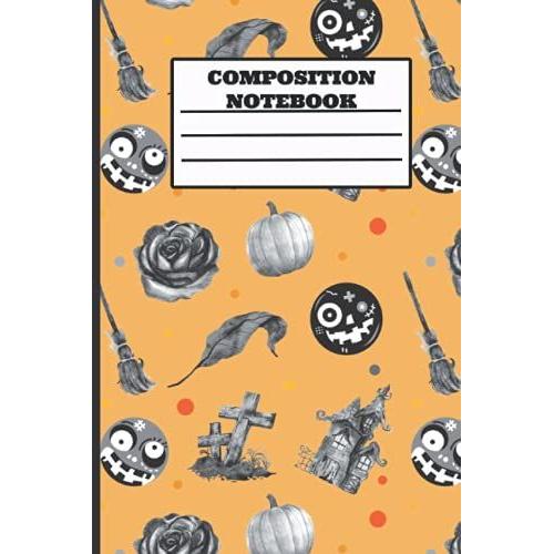 Composition Notebook: Wide Ruled Paper Notebook Journal | Blank Wide Lined Workbook For Girls Boys Kids Teens Students | Halloween Ghost Composition Notebook