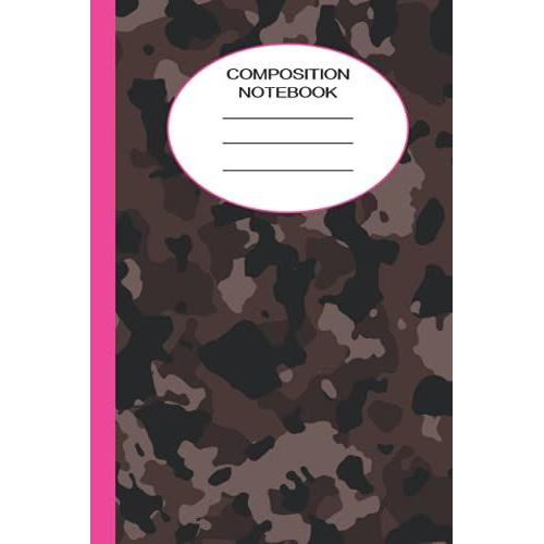 Composition Notebook: Dark Brown Camo With Pink Stripe: 120 Sheet/240 Page Wide Ruled Notebook, Journal Is Perfect For Any Age, Home, School, Office, Work