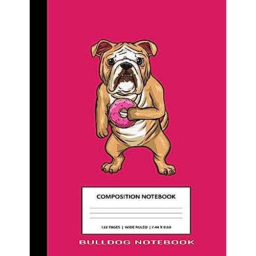 Bulldog Notebook: Pink English Bulldog Strawberry Doughnut Animal Cute Kawaii Anime Unique Simple Love Composition Notebook Glossy Finish Wide Ruled ... ) School Writing Lined Notebook For Kids
