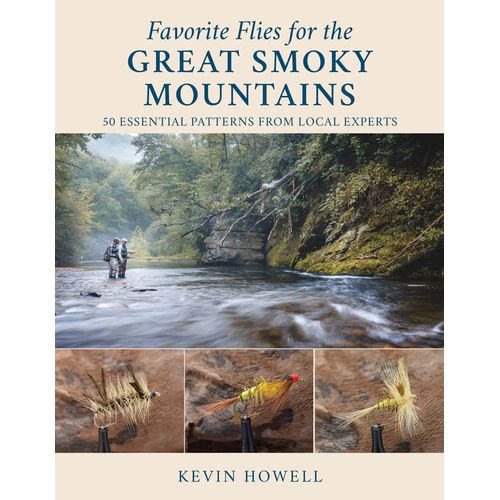 Favorite Flies For The Great Smoky Mountains