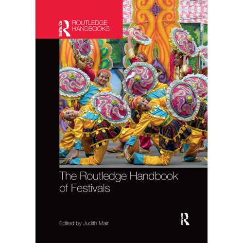 The Routledge Handbook Of Festivals