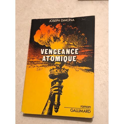 Vengeance Atomique  De Joseph Dimona