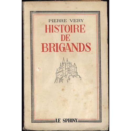 Histoire De Brigands