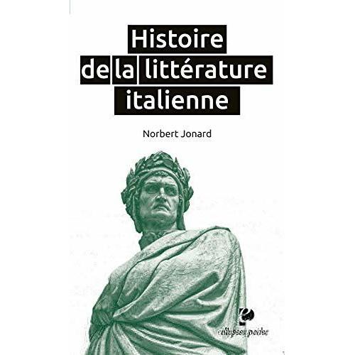 Histoire De La Littérature Italienne