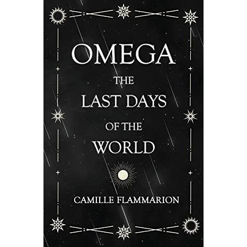 Omega - The Last Days Of The World