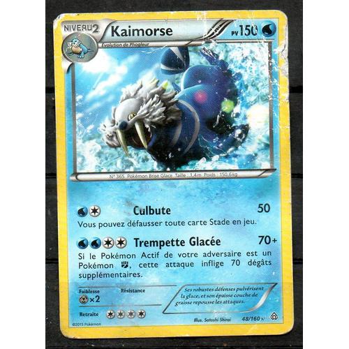 Carte Pokemon Kaimorse 150pv / Édition Xy : Primo Choc / N°48/160