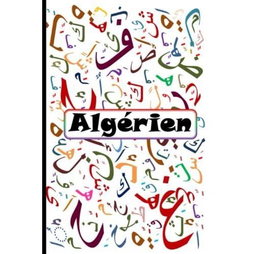 Algérien: Carnet De Vocabulaire À Remplir Algérien-Français (1000 Mots)