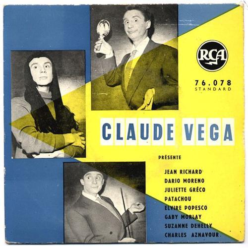 Claude Vega / Imitation De Jean Richard, Juliette Gréco, Dario Moreno, Patachou, Elvire Popesco, Charles Aznavour, Gaby Morlay... / E.P. 1957