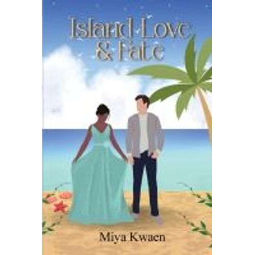 Island Love & Fate
