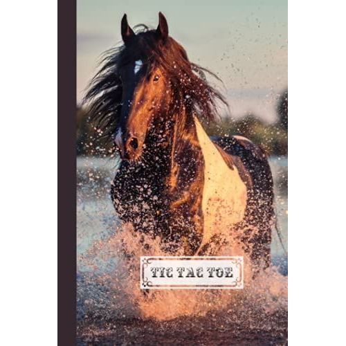 Tic Tac Toe: Games Fun Activities For Kids With Horse Cover Design | 100 Pages, Size 6" X 9" By Hella Scherer