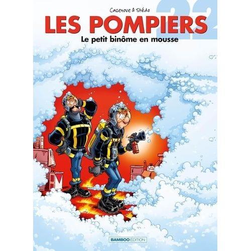 Les Pompiers Tome 22 - Le Petit Binôme En Mousse