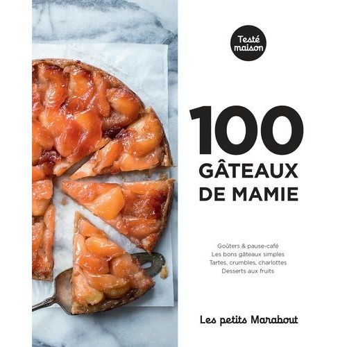 100 Gâteaux De Mamie