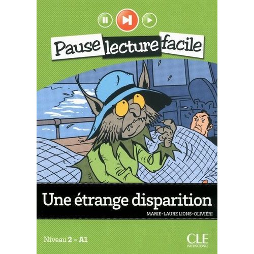 Une Étrange Disparition - Niveau 2 - A1 (1 Cd Audio)