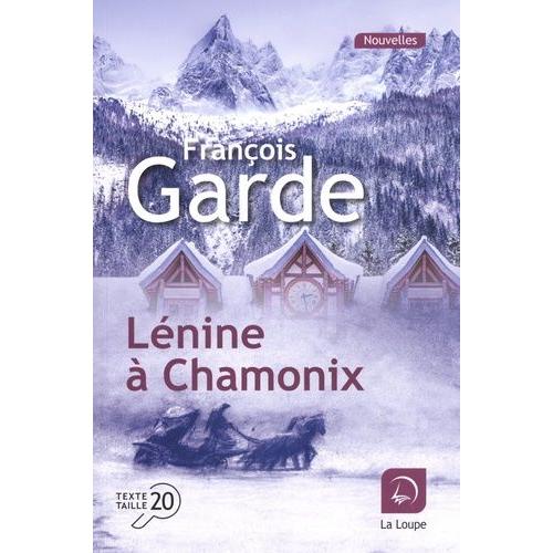 Lénine À Chamonix