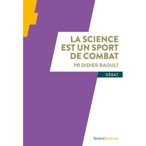 La Science Est Un Sport De Combat