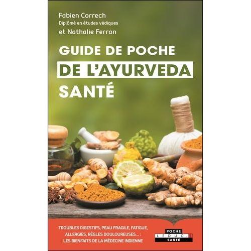 Guide De Poche De L'ayurvéda Santé