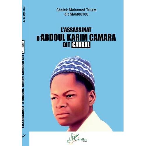L'assassinat D'abdoul Karim Camara Dit Cabral