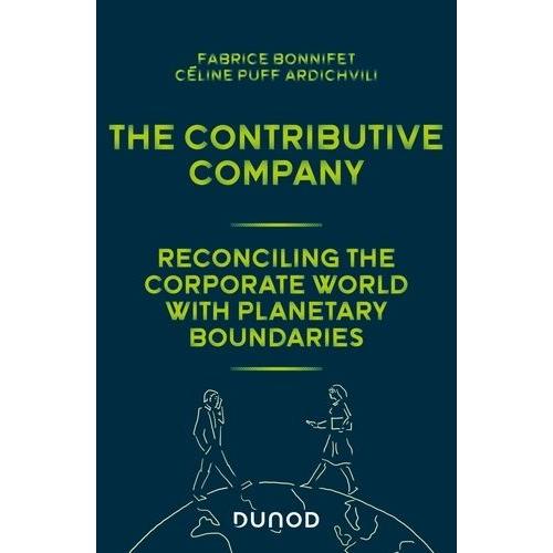 The Contributive Company - Reconciling The Corporate World With Planet Boundaries