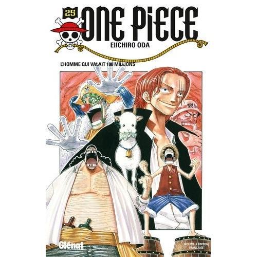 One Piece - Tome 25 : L'homme Qui Valait 100 Millions