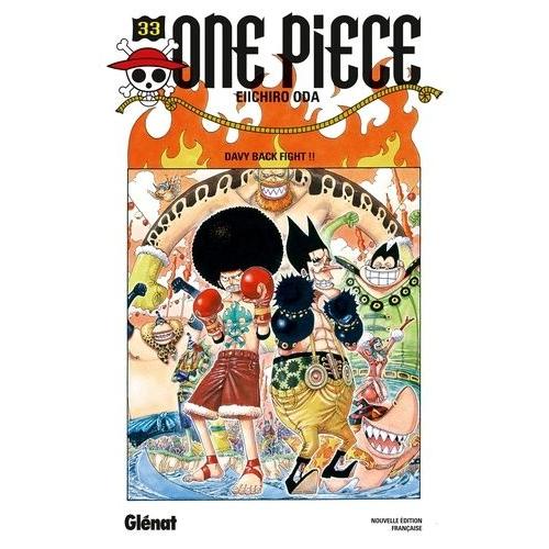 One Piece - Tome 33 : Davy Back Fight !!