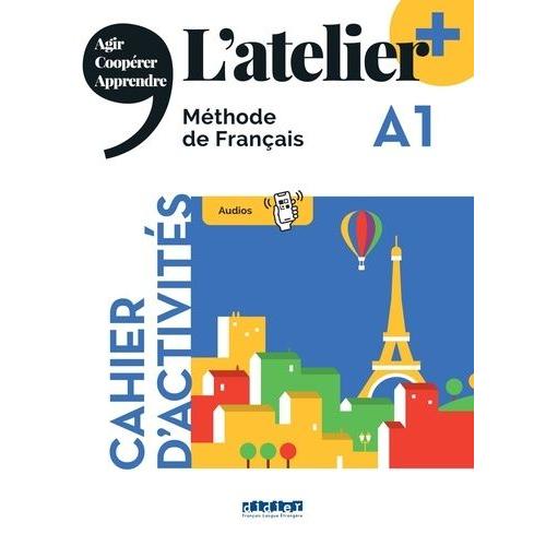 L'atelier A1 Méthode De Français - Cahier D'activités