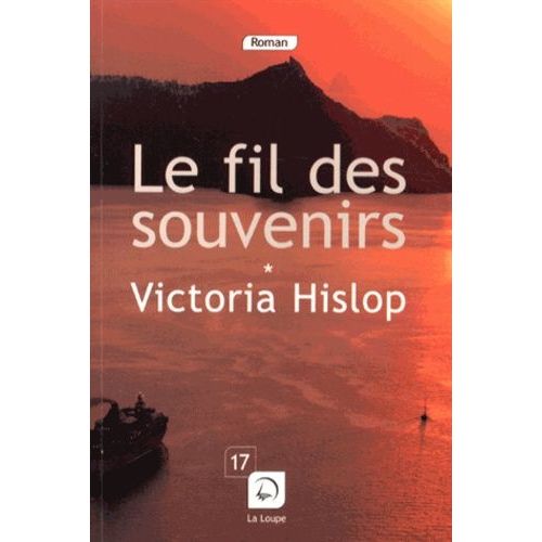 Le Fil Des Souvenirs - Tome 1