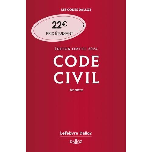 Code Civil Annoté - Edition Limitée